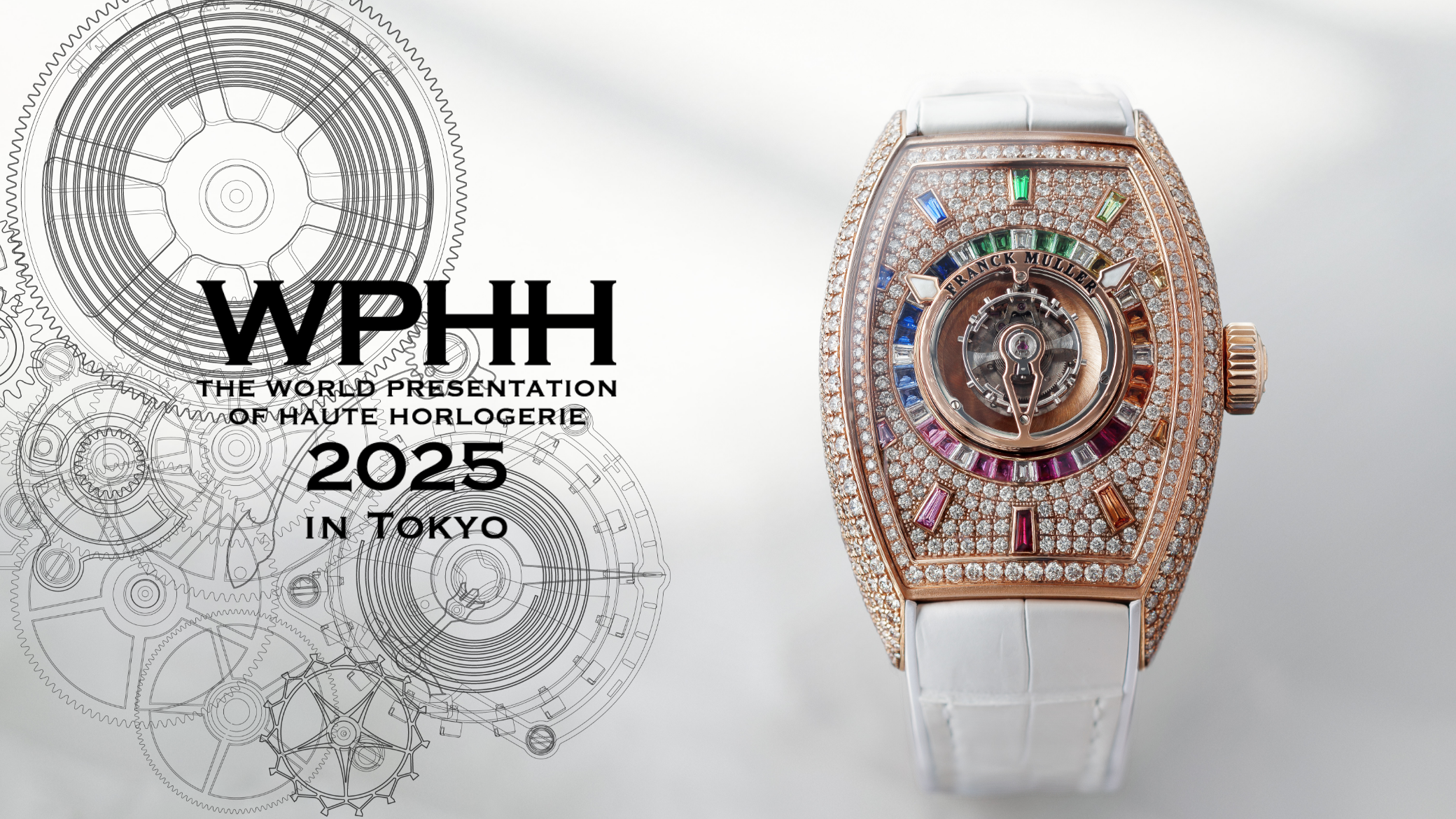 WPHH 2025 IN TOKYO 開催のご案内 – FRANCK MULLER